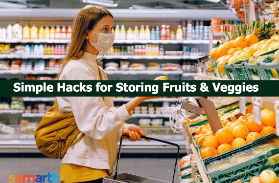 Simple Hacks for Storing Vegetables and Fruits