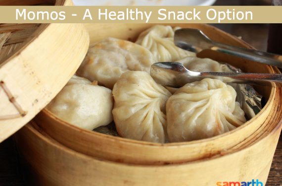 Momos - A Healthy Snack Option