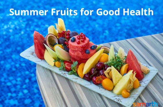 Summer Fruits for Health
